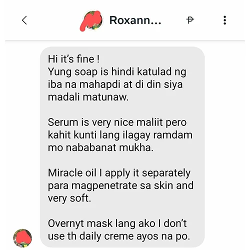 Testimonials for Miracle8, Soap, and EGF Serum - Yung soap is hindi katulad ng iba na mahapdi at di din siya madali matunaw. Serum is very nice maliit pero kahit kaunti lang ilagay ramdam mo nababanat mukha.

Miracle oil I apply it separately para magpenetrate sa skin and very soft. Overnyt mask lang ako I don't use th daily creme ayos na po.