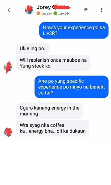 Liv3r Testimonial - Ukie lang po. Will replenish once maubos na yung stock ko.
Cguro kanang energy in the morning.
Wra syag naka coffee ka ..energy bha.. dli ka dukaun