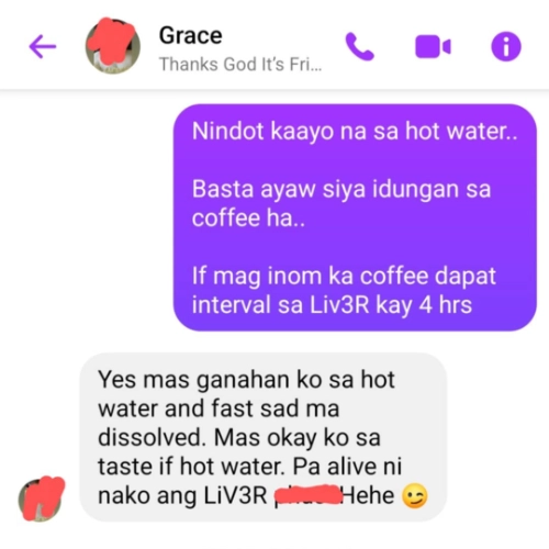 Liv3r Testimonials -Yes mas ganahan ko sa hot water and fast sad ma dissolved. Mas okay ko sa taste if hot water. Pa alive ni nako ang Liv3r