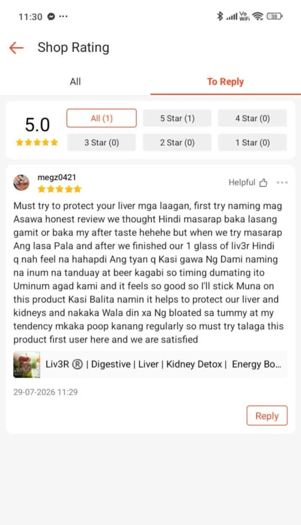 Liv3r Testimonials - Must try to protect your liver. First try naming mag-asawa, honest review, we thought hindi masarap baka lasang gamot or baka my after taste but when we try masarap ang lasa pala and after we finished our 1 glass of liv3r, hindi ko na feel na hahapdi ang tiyan ko kasi gawa ng dami namin na inom na tanduay at beer kagabi so timing dumating ito. Uminom agad kami and it feels so good so I'll stick muna on this product kasi balita namin it helps to protect our liver and kidneys and nakakawala din siya ng bloated sa tummy at my tendency makakapoop ka nang regularly so must try talaga this product. First user here and we are satisfied.